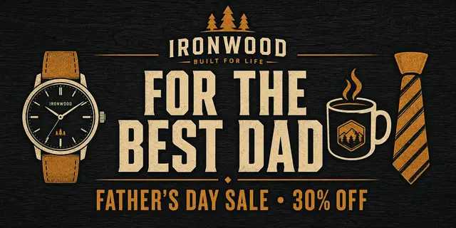 Ironwood Fathers Day Sale